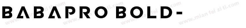BabaPro Bold字体转换
